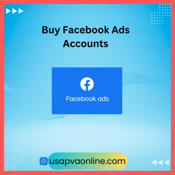 Buy Facebook Ads Accounts